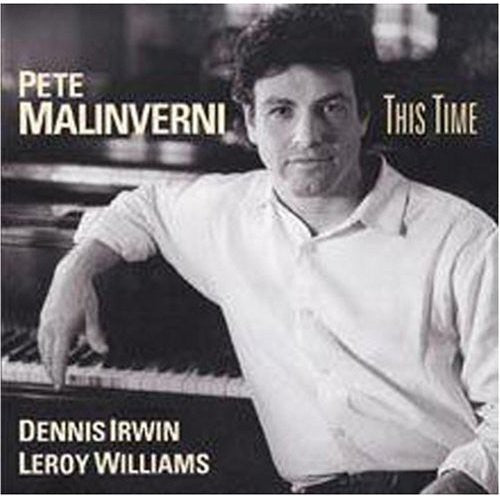 Malinverni, Pete: This Time