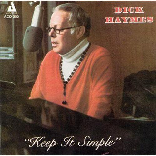 Haymes, Dick: Keep It Simple