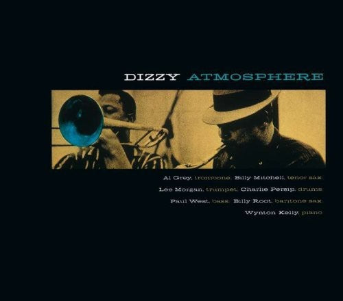 Morgan, Lee: Dizzy Atmosphere