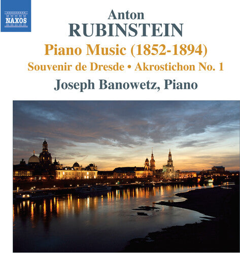 Rubinstein / Banowetz: Piano Music (1852-1894) / Souvenir de Dresde