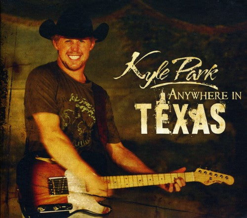 Park, Kyle: Anywhere in Texas