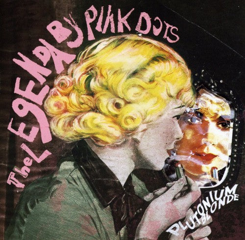 Legendary Pink Dots: Plutonium Blonde