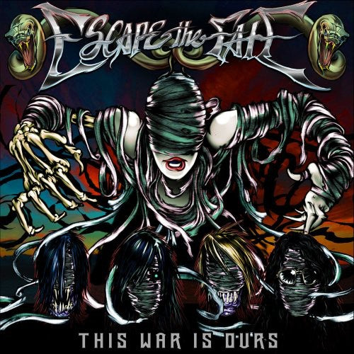Escape the Fate: This War Is Ours
