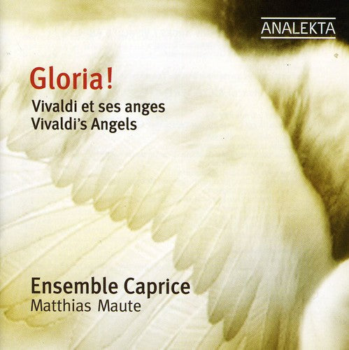 Vivaldi / Ensemble Caprice / Maute: Gloria