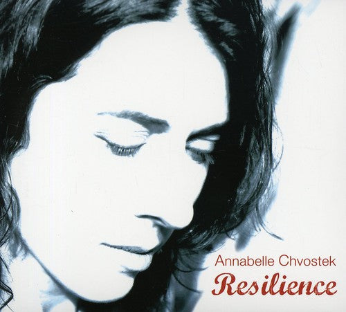 Chvostek, Annabelle: Resilience