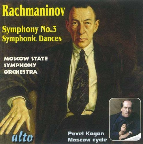 Rachmaninoff / Moscow State Sym Orchestra / Kogan: Symphony No. 3 / Symphonic Dances