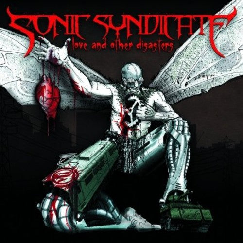 Sonic Syndicate: Love and Other Disasters