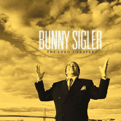 Sigler, Bunny: Lord's Prayer