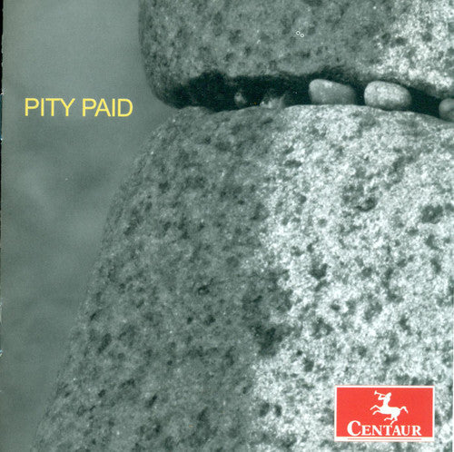 Stadelman / Manes / Slee Sinfonietta / Martensson: Pity Paid