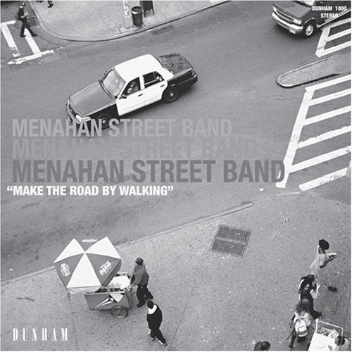 Menahan Street Band: Make the Road By Walking