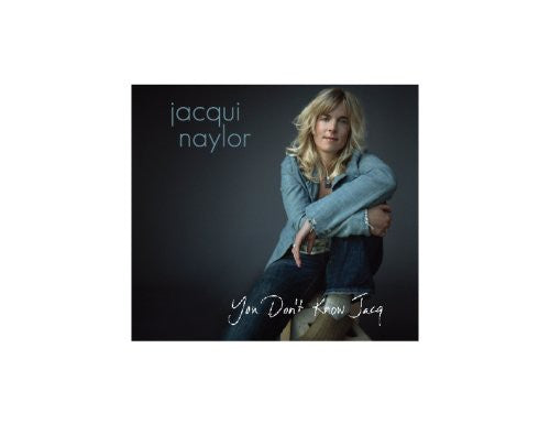 Naylor, Jacqui: You Don't Know Jacq