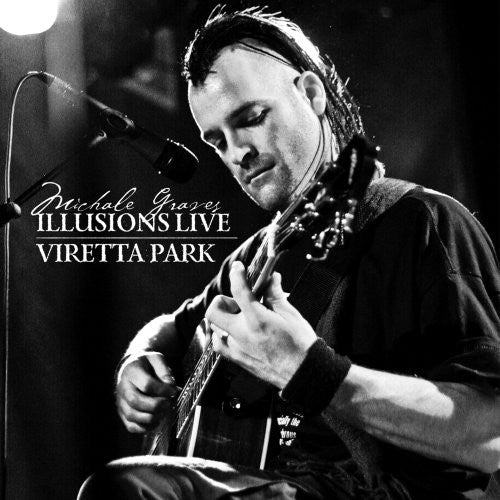 Graves, Michale: Illusions: Live! 2008/Viretta Park