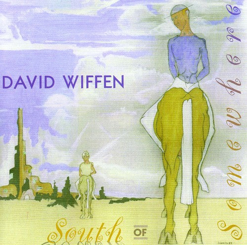 Wiffen, David: South of Somewhere