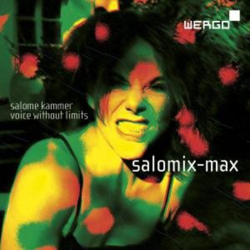 Kammer, Salome: Salomix Mac: In Memoriam Cathy Berberian