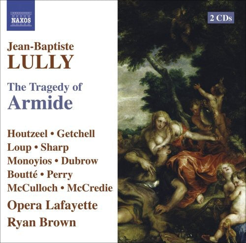 Lully / Opera Lafayette / Brown: Tragedy of Armide