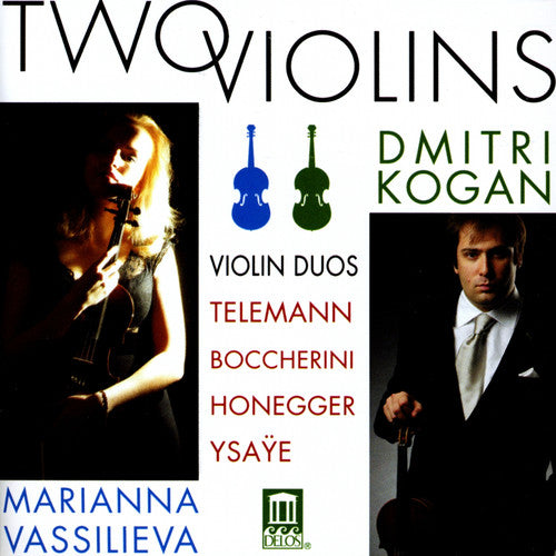 Boccherini / Honegger / Ysaye / Kogan / Vassilieva: Two Violins
