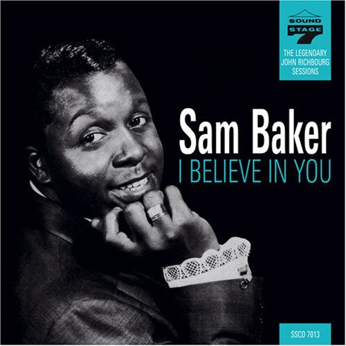 Baker, Sam: I Believe in You