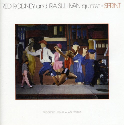 Rodney, Red & Sullivan, Ira: Sprint