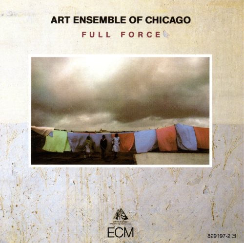 Art Ensemble of Chicago: Full Force: Touchstones Series