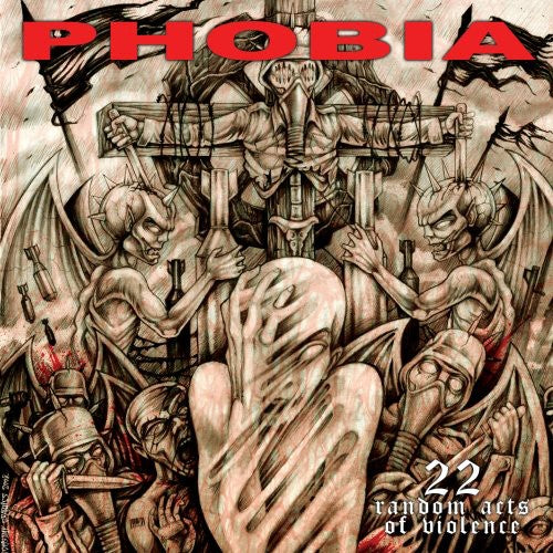 Phobia: 22 Random Acts of Violence