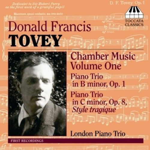 Tovey / London Piano Trio: Chamber Music 1