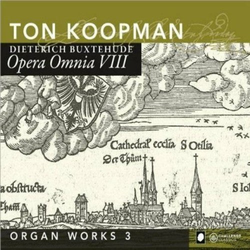 Buxtehude / Koopman: Complete Works 8: Organ Works