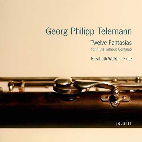 Telemann / Walker: Twelve Fantasias