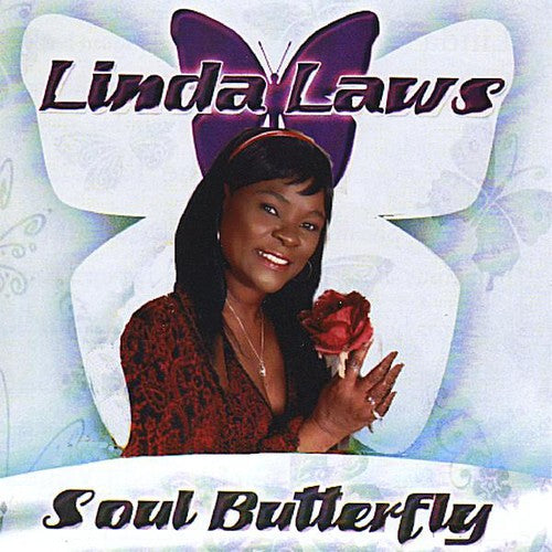 Laws, Linda: Soul Butterfly