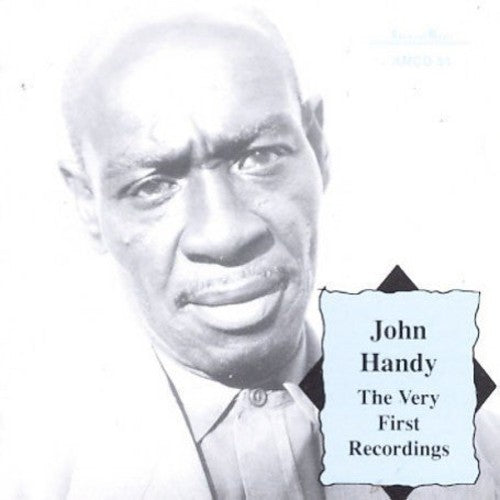 Handy, John: Very First Recordings