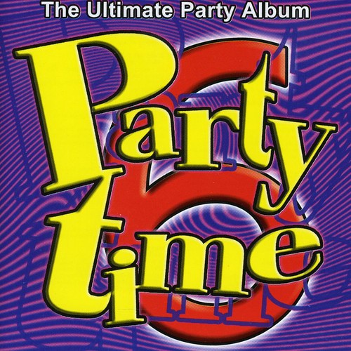 Party Time / Various: Party Time