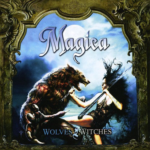 Magica: Wolves and Witches