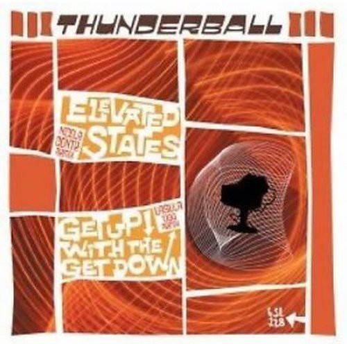 Thunderball: Elevated States