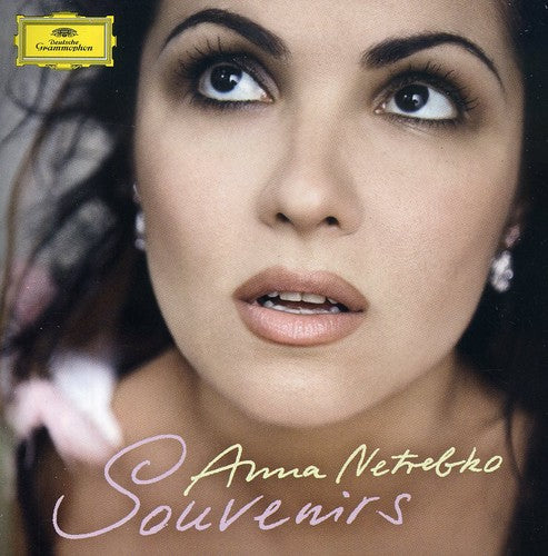 Netrebko, Anna: Souvenirs