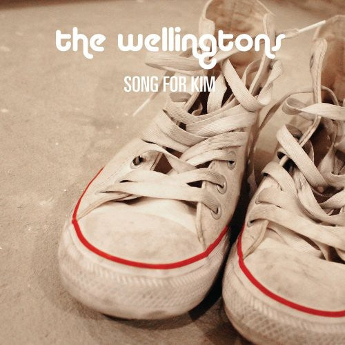 Wellingtons: Song for Kim