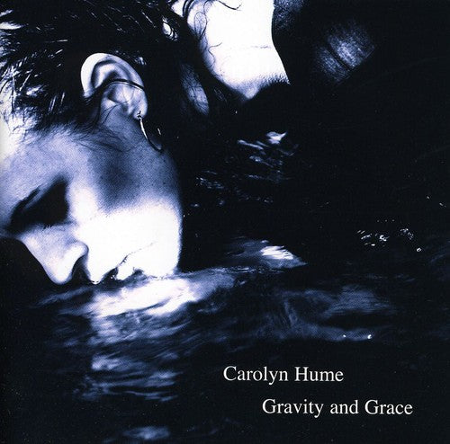 Hume, Carolyn: Gravity and Grace