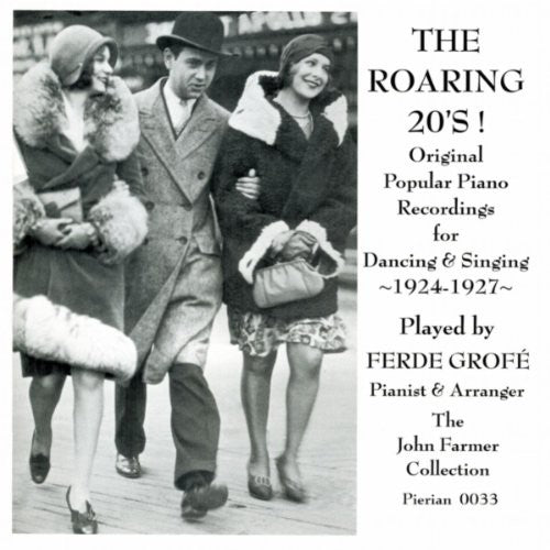 Grofe, Ferde: Roaring 20's