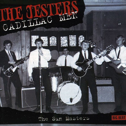 Jesters: Cadillac Men: The Legendary Sun Masters