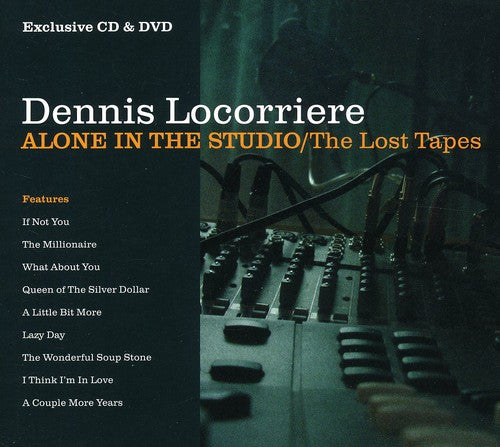 Locorriere, Dennis: Alone In The Studio : The Lost Tapes