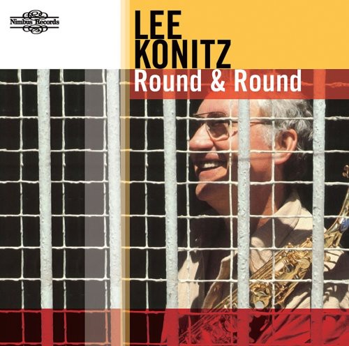 Konitz, Lee: Round and Round