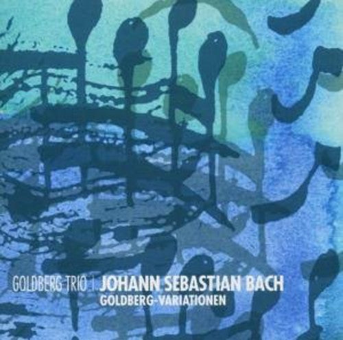 Bach, J.S. / Goldberg-Trio Bonn: Goldberg Variations for String Trio