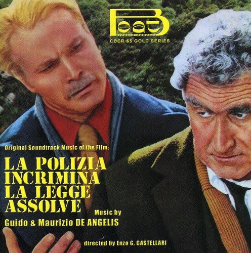 La Polizia Incrimina La Leggia / O.S.T.: La Polizia Incrimina la Leggia (Original Soundtrack)