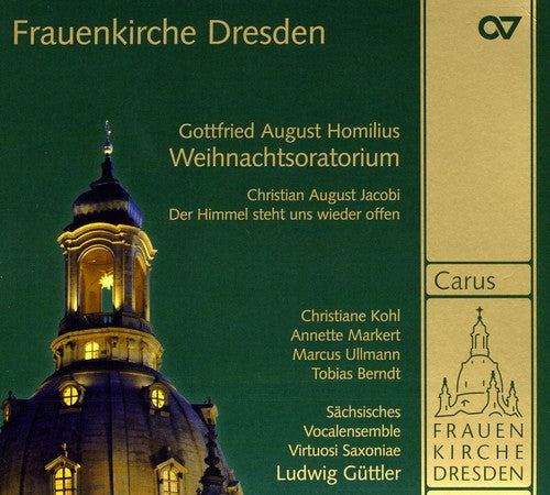 Homilus / Kohl / Markert / Ullmann: Musik from the Fraunkirche Dresden