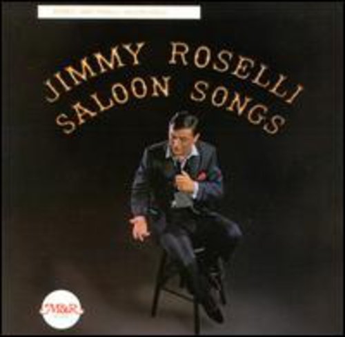 Roselli, Jimmy: Vol. 1-Saloon Songs