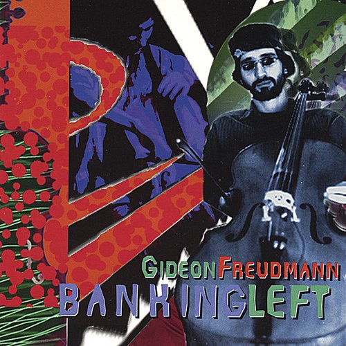 Freudmann, Gideon: Banking Left