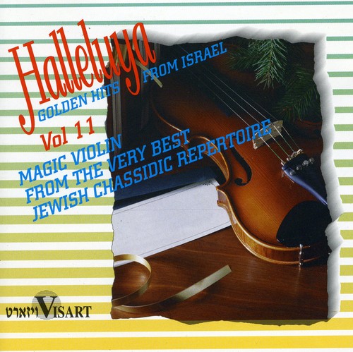 Magic Violin: Halleluyah 11 / Various: Magic Violin: Halleluyah, Vol. 11