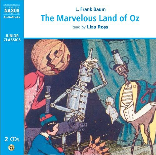 Baum / Ross: Marvelous Land of Oz