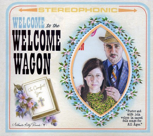 Welcome Wagon: Welcome to the Welcome Wagon