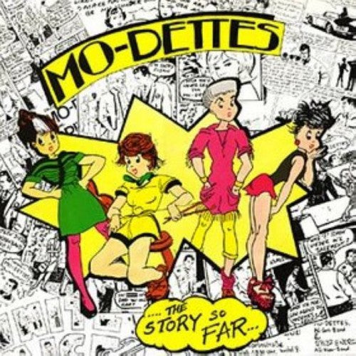 Mo-Dettes: The Story So Far