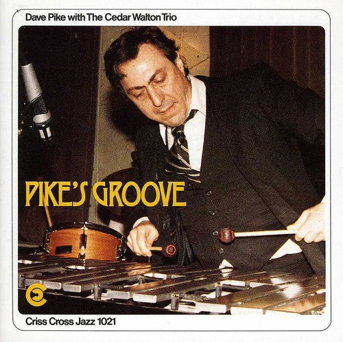 Pike, David / Walton, Cedar: Pike's Groove