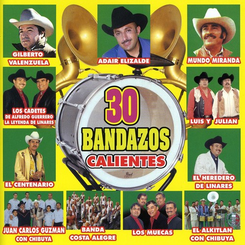 30 Bandazos Caliente / Various: 30 Bandazos